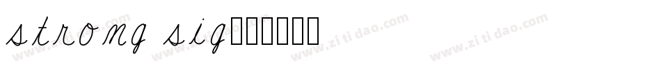 strong sig字体转换